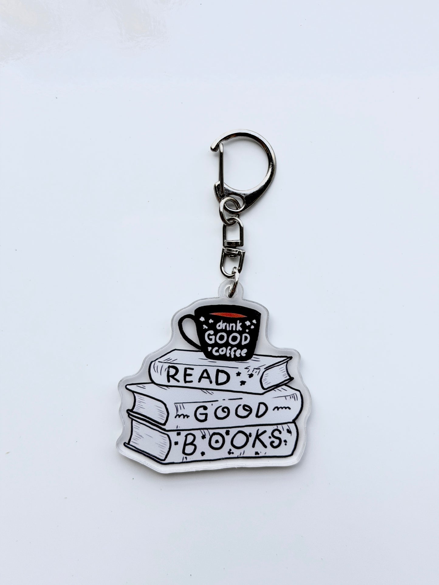 "Read Good Books - Drink Good Coffee" Keychain