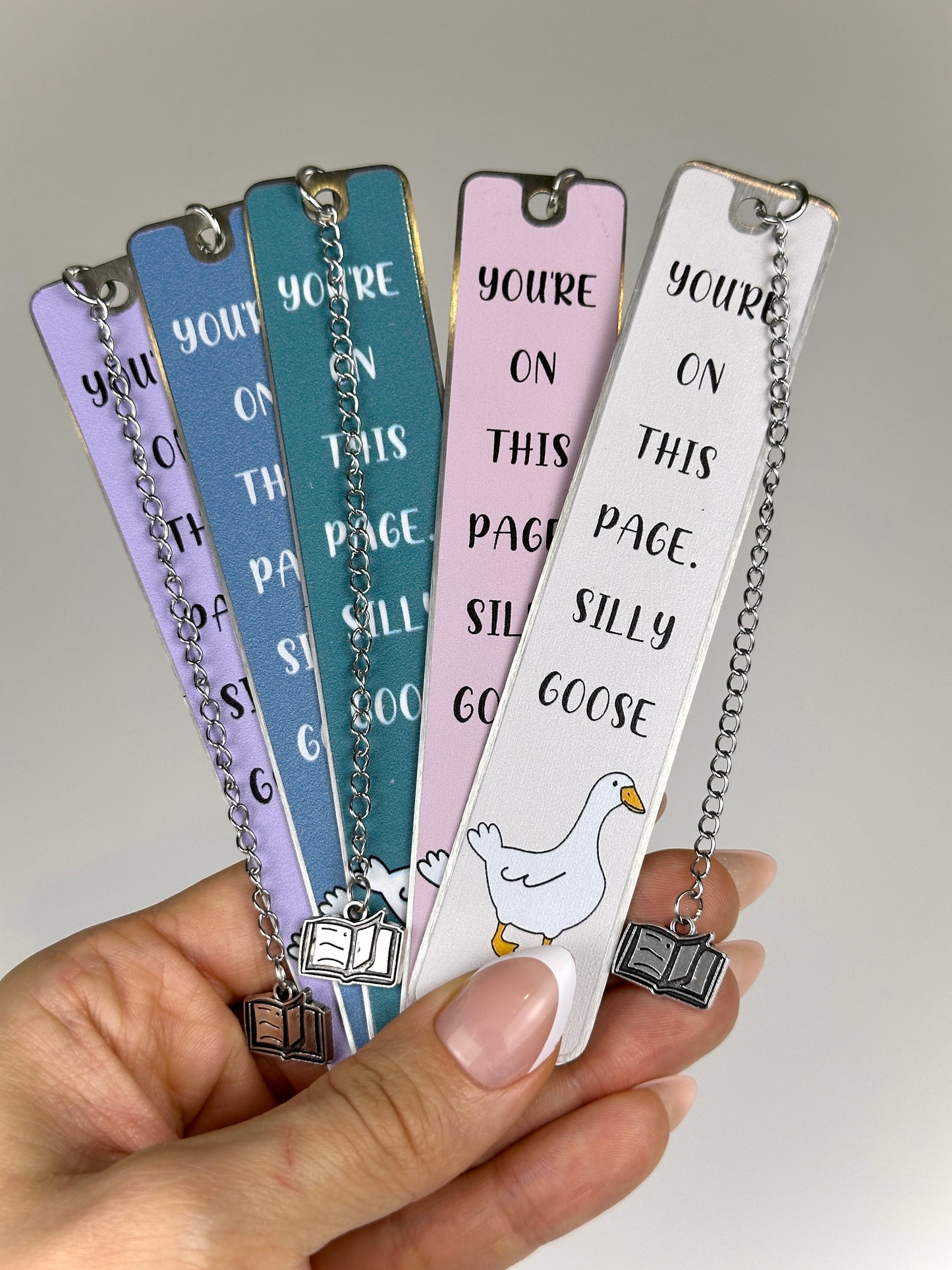 You're on this page, Silly Goose - Metal Bookmark