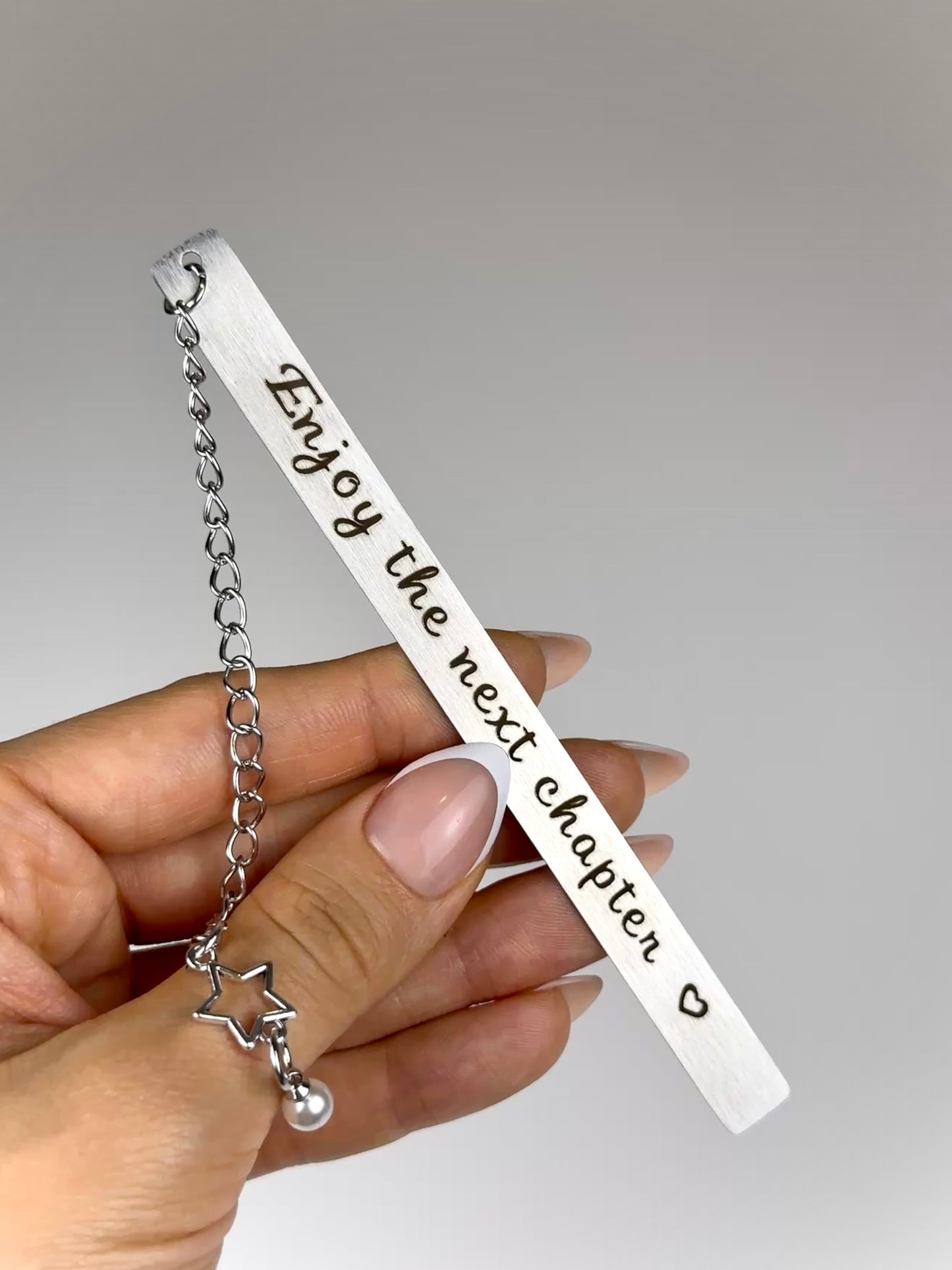 Enjoy The Next Chapter - Metal Bookmark