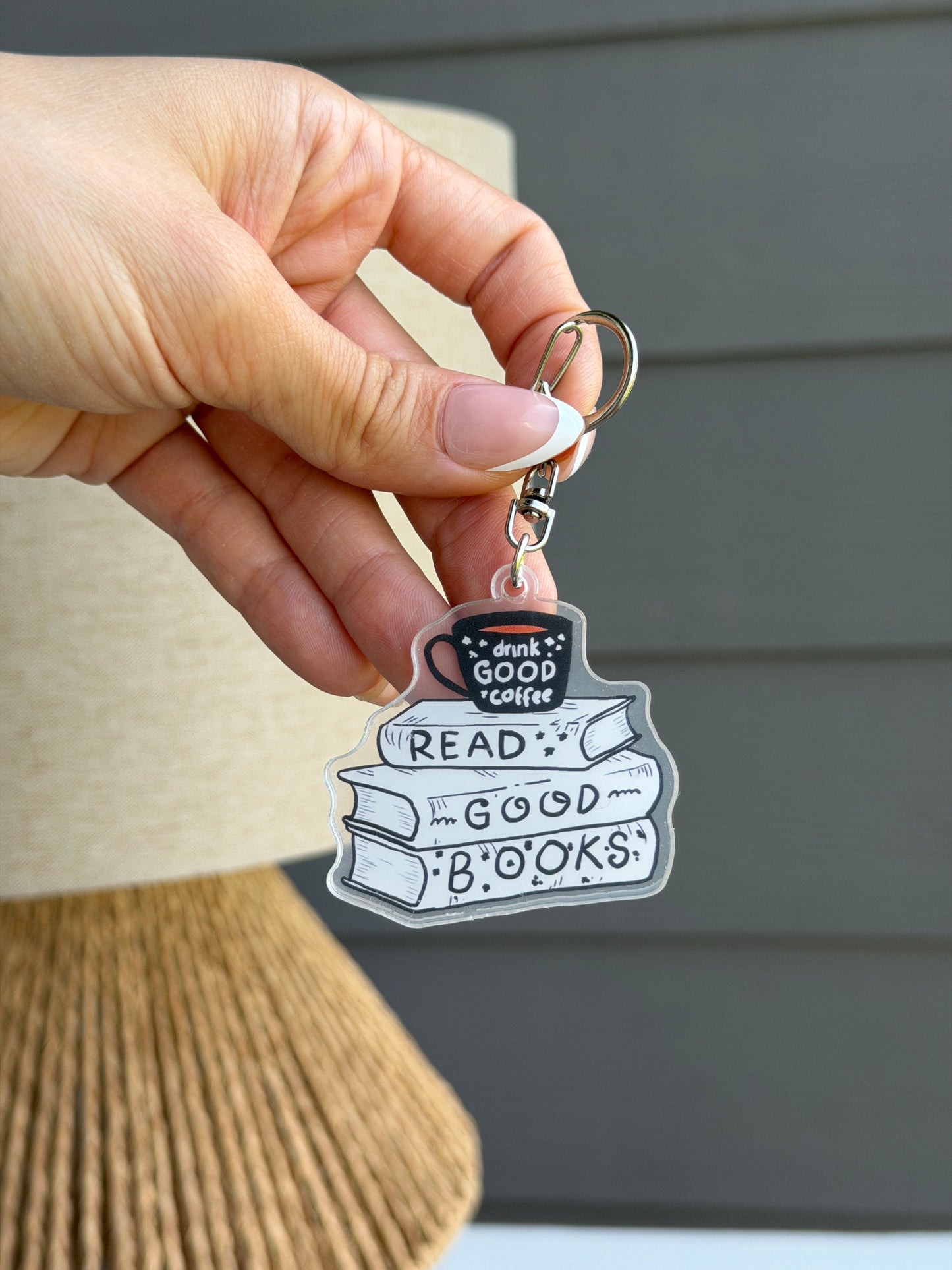 "Read Good Books - Drink Good Coffee" Keychain